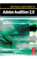 Focal Easy Guide to Adobe Audition 2.0