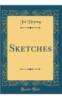 Sketches (Classic Reprint)