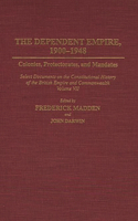 The Dependent Empire, 1900-1948