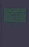U.S. Health Policy Groups