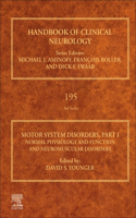Motor System Disorders, Part I