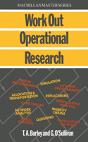 Work Out Operational Research