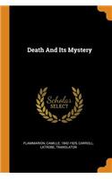 Death and Its Mystery