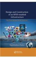 Design and Construction of an RFID-enabled Infrastructure