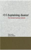 Explaining Guanxi