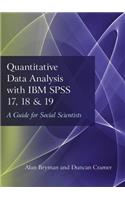 Quantitative Data Analysis with IBM SPSS 17, 18 & 19