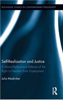 Self-Realization and Justice