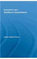 Education and Neoliberal Globalization