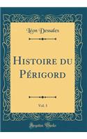 Histoire du Périgord, Vol. 3 (Classic Reprint)