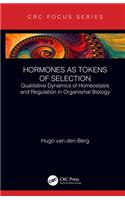 Hormones as Tokens of Selection