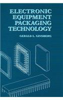 Electronic Equipment Packaging Technology