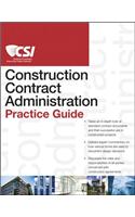 CSI Construction Contract Administration Practice Guide