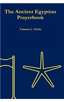 Ancient Egyptian Prayerbook (Hardcover Edition)