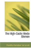 The High-Caste Hindu Woman