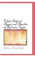 Select Metrical Hymns and Homilies of Ephraem Syrus