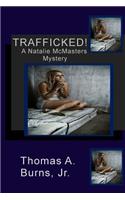 Trafficked!