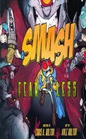 Smash 2: Fearless