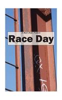 Race Day