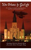 New Orleans By Gaslight