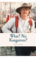 What? No Kangaroos?