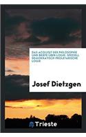 Acquisit Der Philosophie Und Briefe Uber Logik