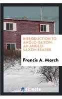 Introduction to Anglo-Saxon: An Anglo-Saxon Reader
