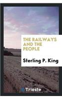 The Railways and the People
