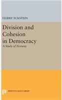 Division and Cohesion in Democracy