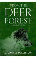 From The Deer Forest