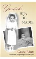 Graciela, hija de nadie
