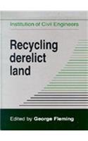 Recycling Derelict Land