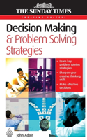 Decision Making and Problem Solving Strategies