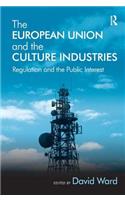 The European Union and the Culture Industries