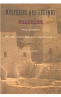 Mysteries and Legends of Colorado