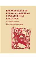Encyclopedia of German-American Genealogical Research