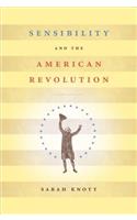 Sensibility and the American Revolution