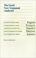 The Greek New Testament Analyzed/Le Nouveau Testament Grec Analyse/Analisis