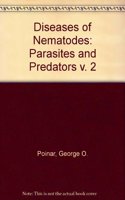 Diseases Of Nematodes: Volume II