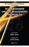 RF and Microwave Circuits, Measurements, and Modeling