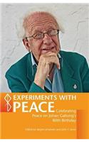 Experiments with Peace