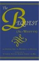 Bequest (Al-Wasiyya)