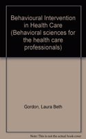 Behavioral Intervention in Health Care