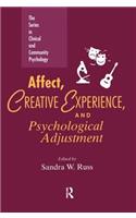 Affect, Creative Experience, And Psychological Adjustment