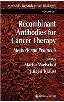 Recombinant Antibodies for Cancer Therapy