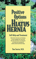 Positive Options for Hiatus Hernia