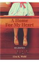 Home For My Heart