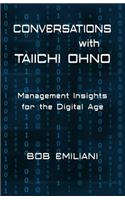 Conversations with Taiichi Ohno