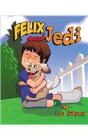 Felix and Jedi