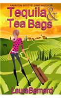 Tequila & Tea Bags