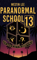 Paranormal School 13